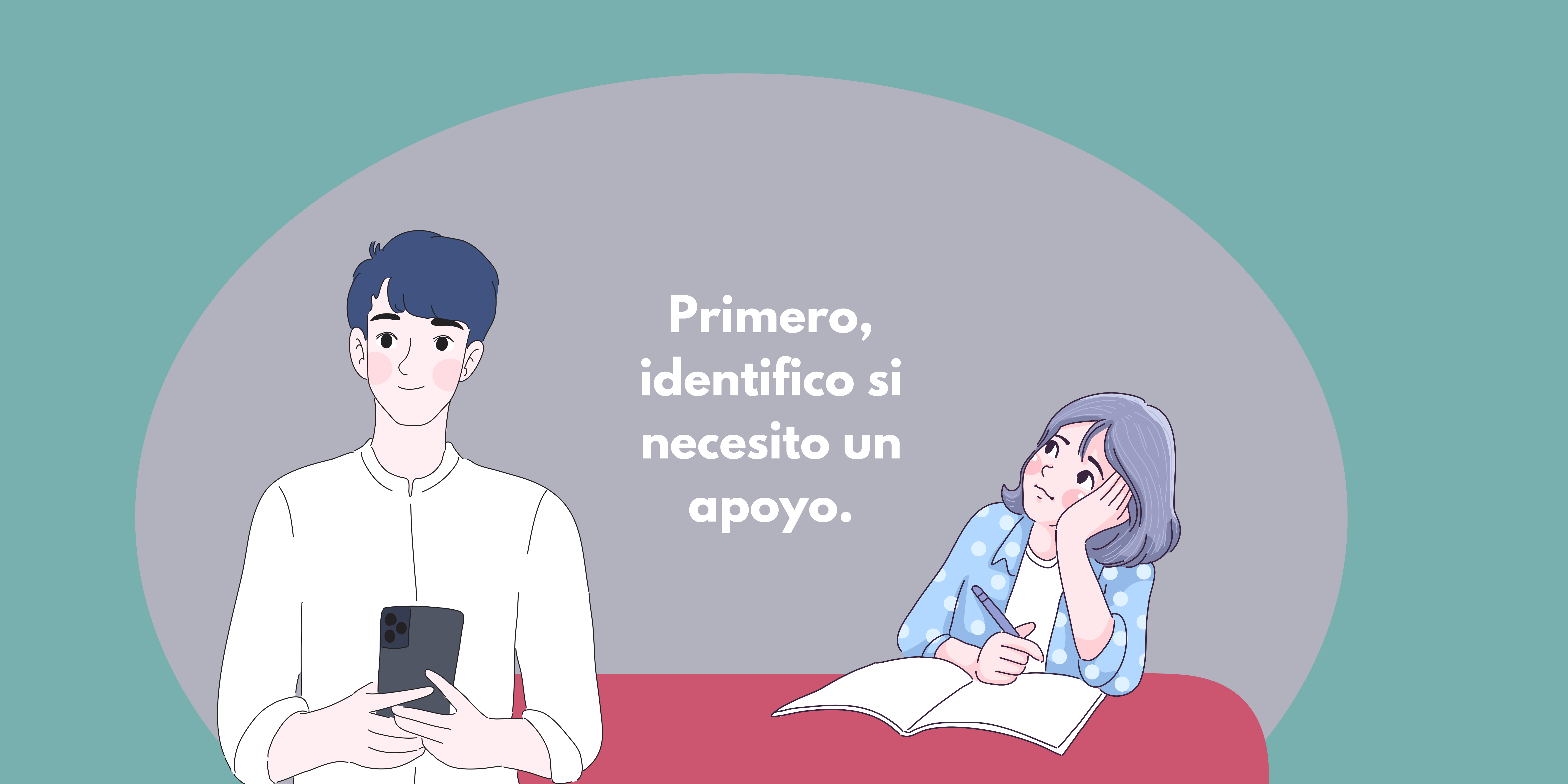 Yo en primer lugar: orientación para ayudar o pedir apoyo
